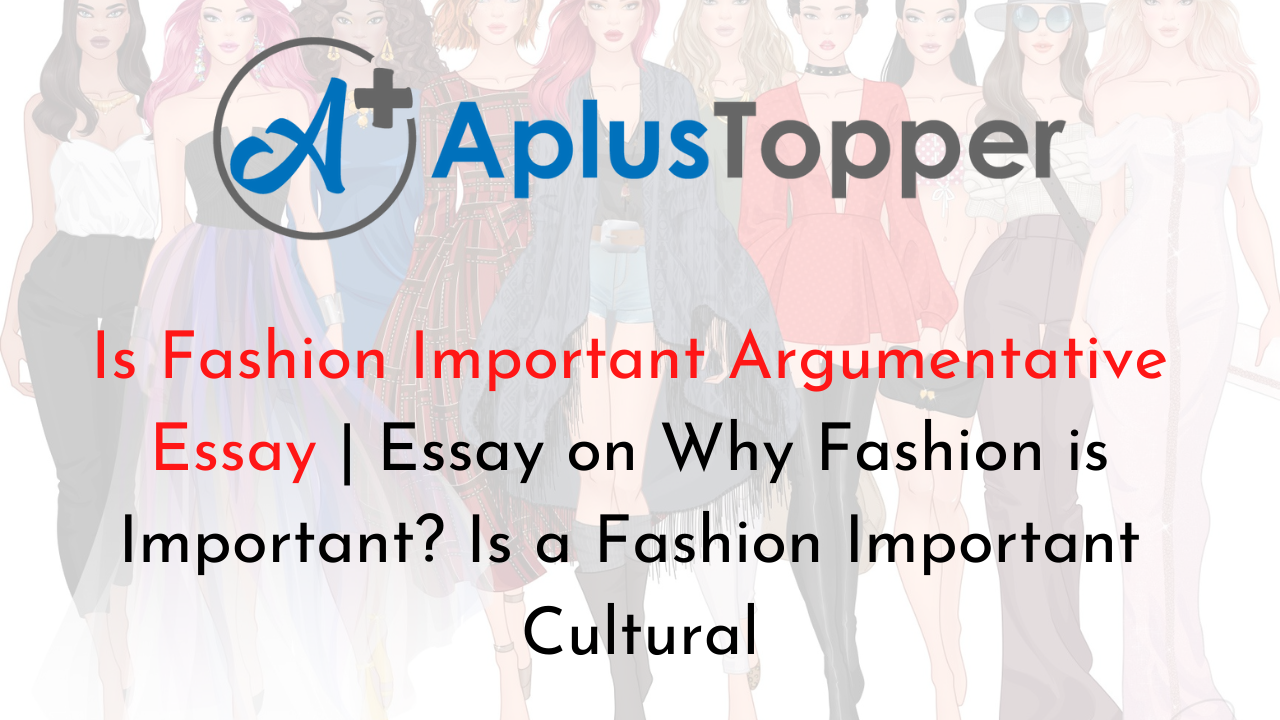 argumentative essay on fashion industry