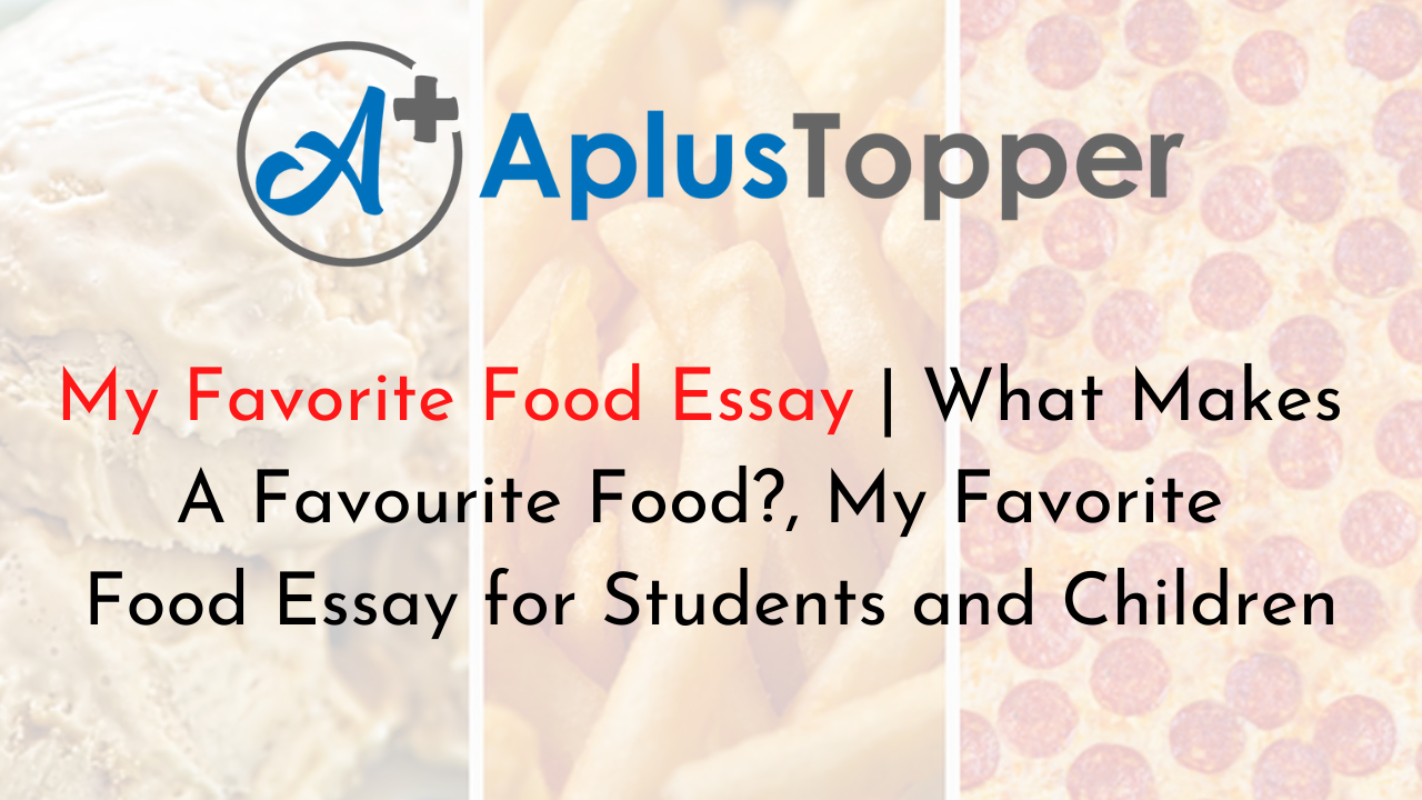essay about your favorite food