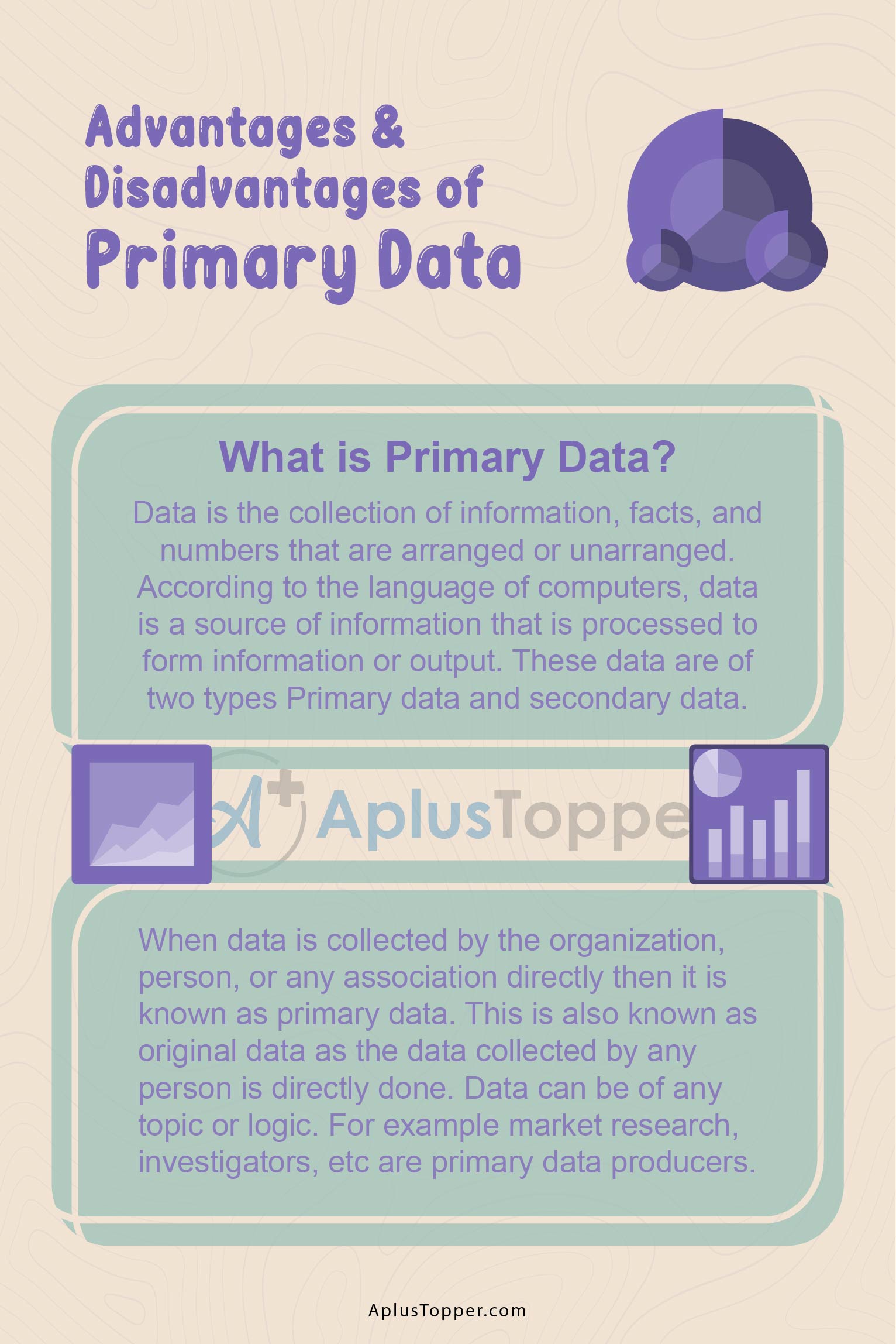 Advantages and Disadvantages of Primary Data 1