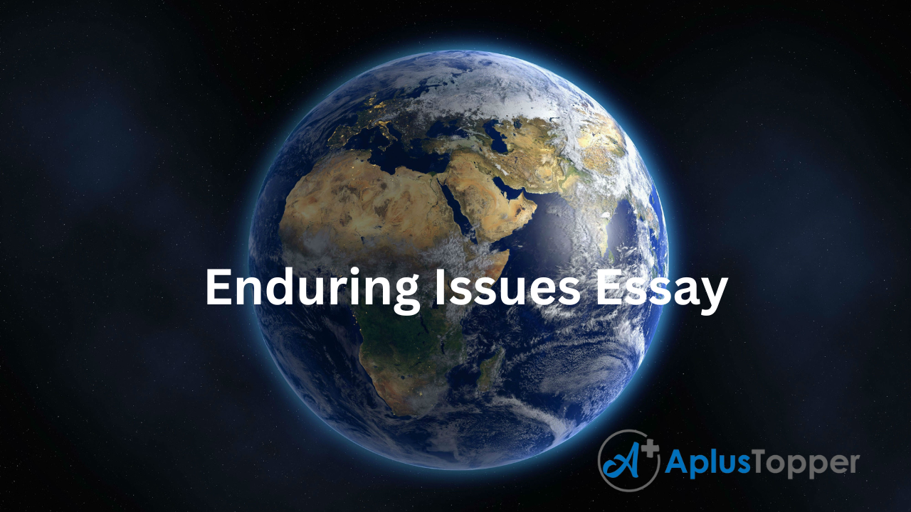 enduring issues essay global 9