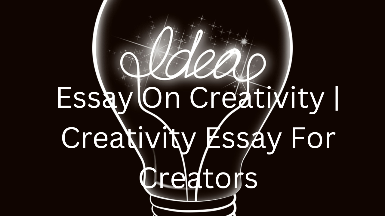 persuasive essay on creativity