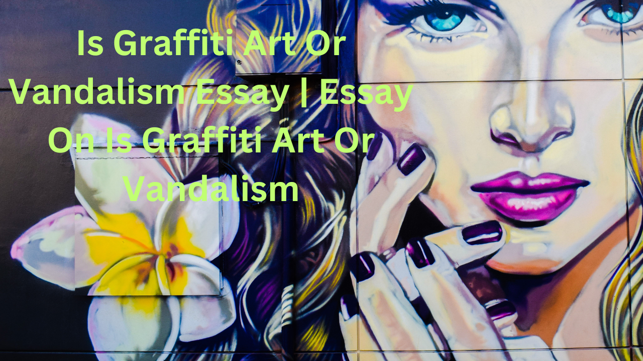 what is graffiti art essay